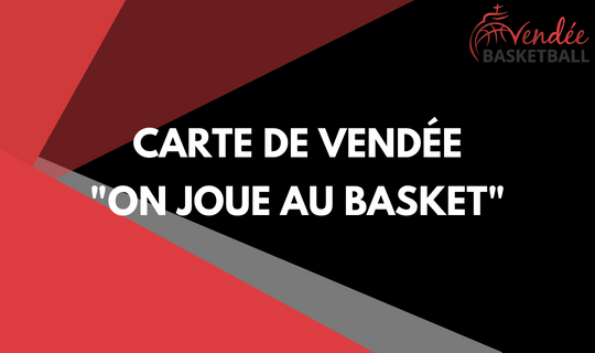Carte de Vendée - On joue au basket en 2017-18