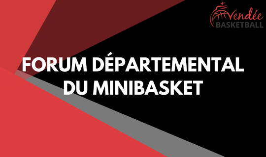 Forum départemental Mini-Basket